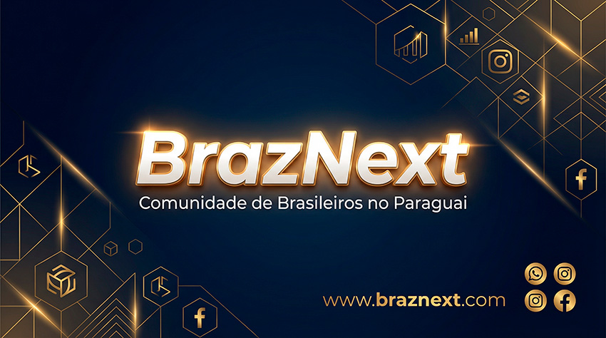 BrazNext — Comunidade de Brasileiros no Paraguai